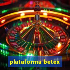 plataforma betex